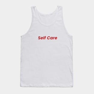 Self Care - T-Shirt Tank Top